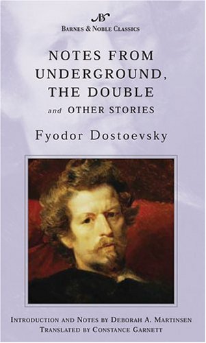 Notes From Underground, the Double and Other Stories