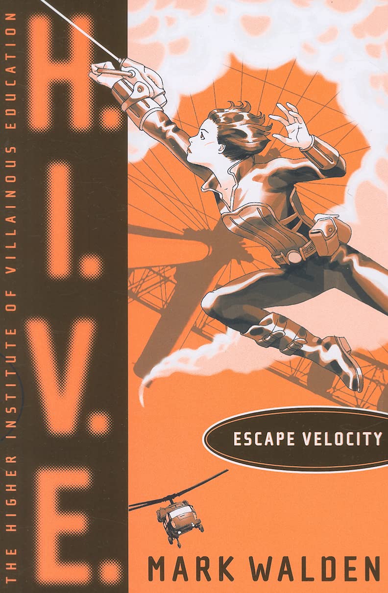 H.I.V.E. 3: Escape Velocity