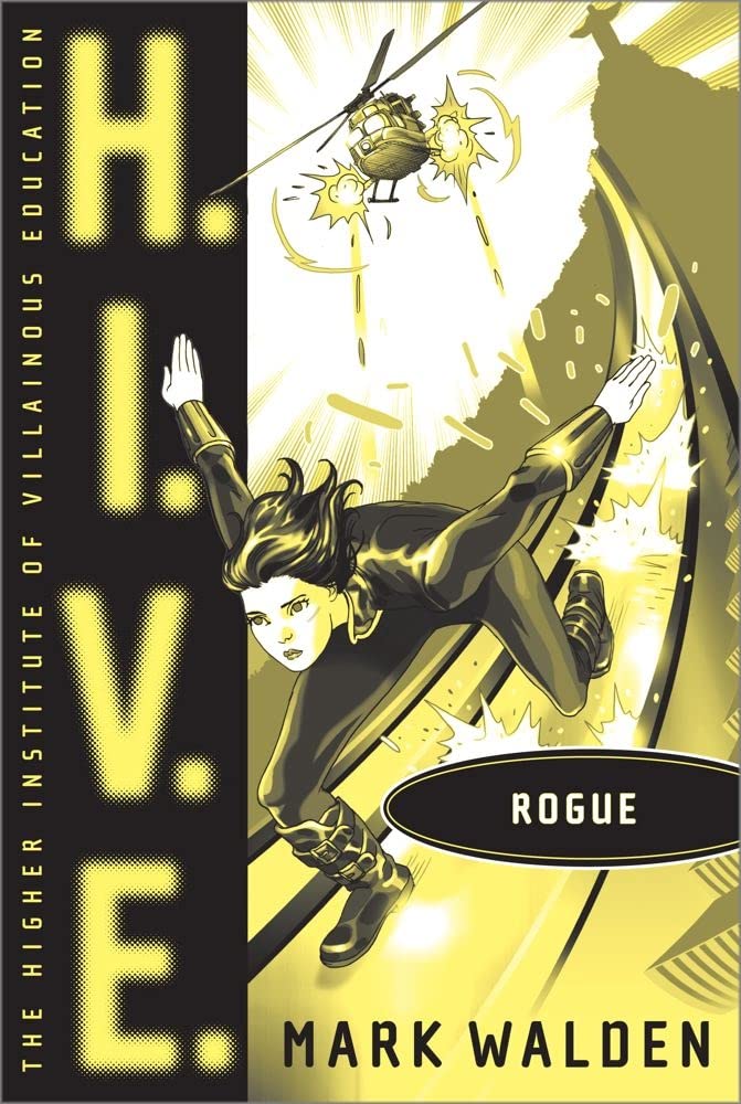 H.I.V.E. 5: Rogue